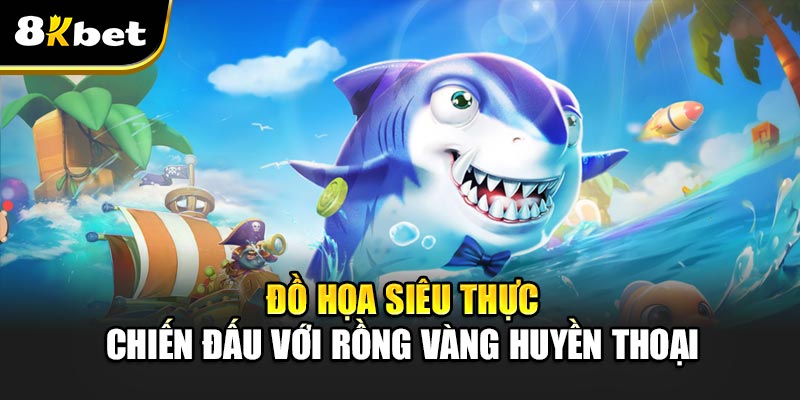 Đồ họa siêu thực - Chiến đấu với rồng vàng huyền thoại